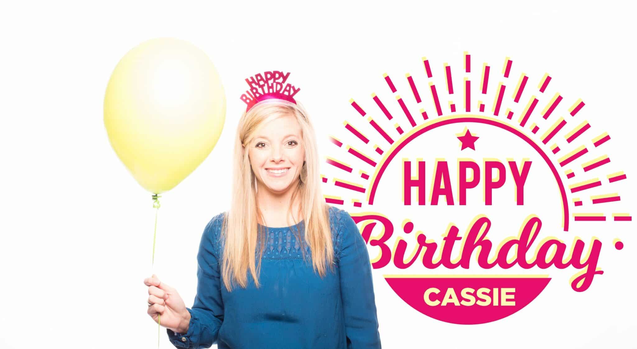 Happy Birthday, Cassie! The Blog - Northwest Orthodontics